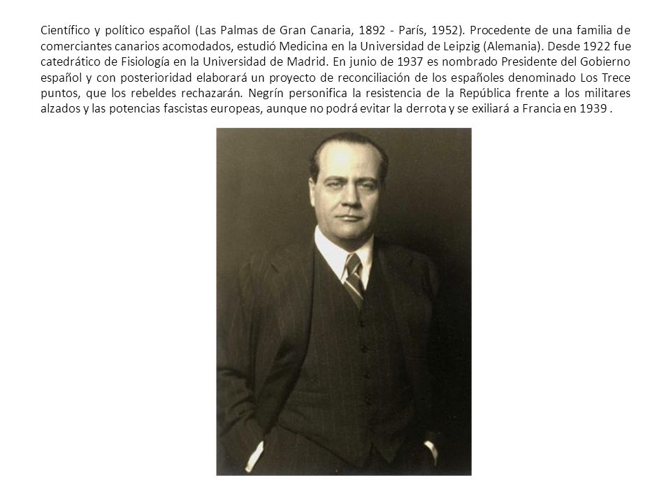 Científico y político español (Las Palmas de Gran Canaria, París, 1952).
