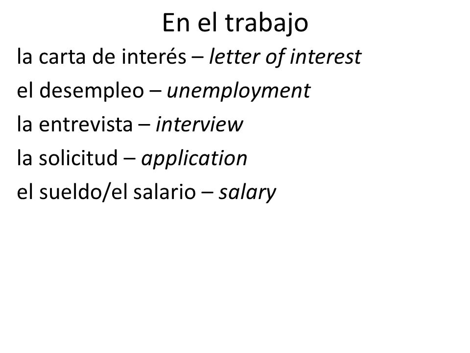 En el trabajo la carta de interés – letter of interest