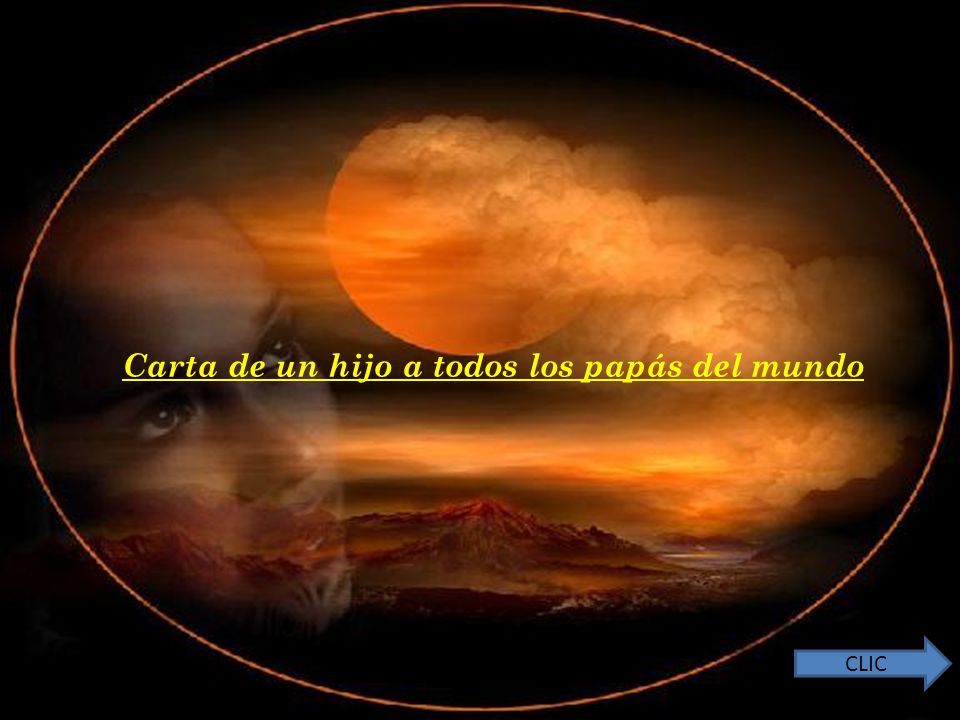 Carta de un hijo a todos los papás del mundo