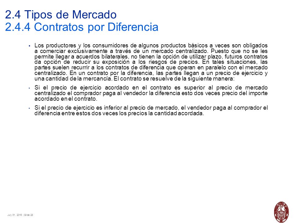 2.4 Tipos de Mercado Contratos por Diferencia