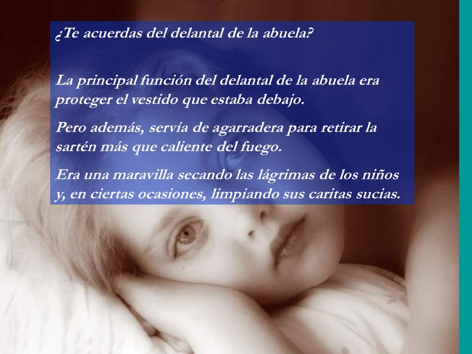 ¿Te acuerdas del delantal de la abuela