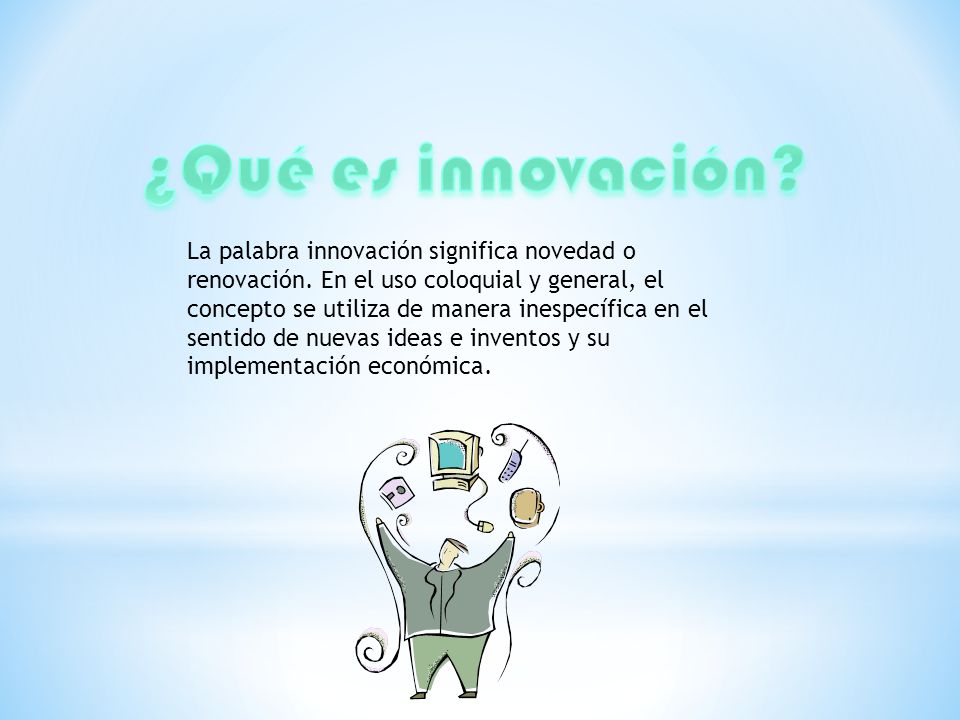 ¿Qué es innovación