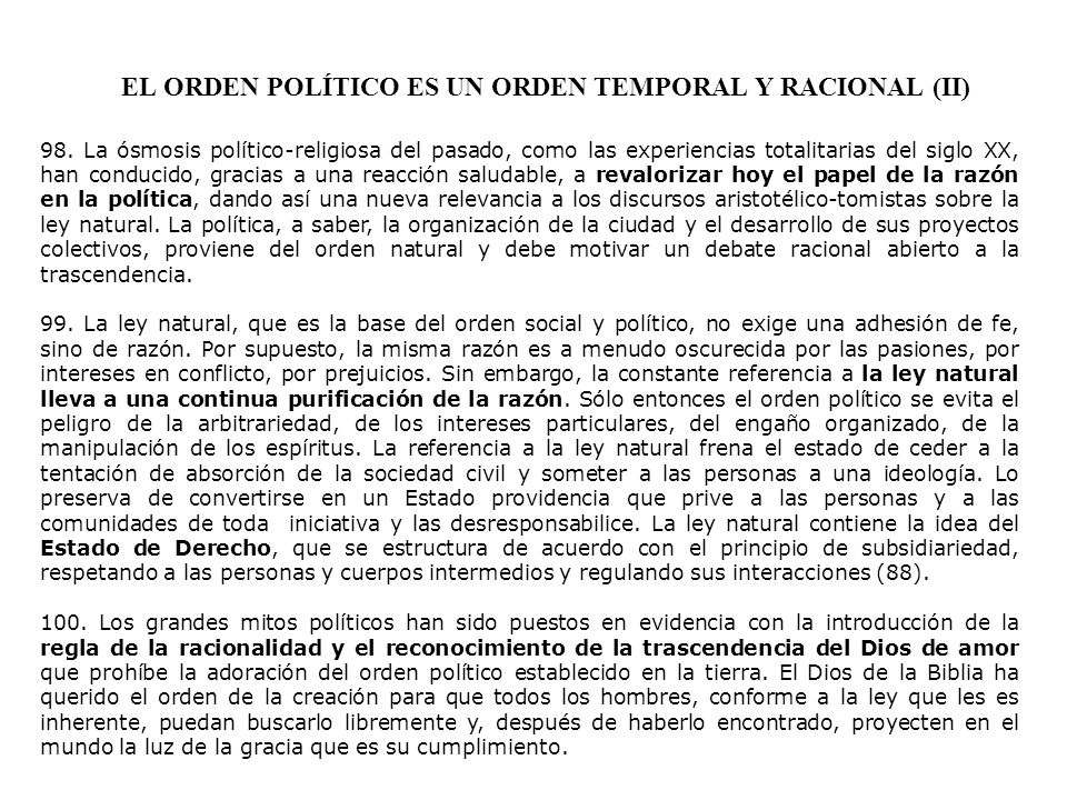 EL ORDEN POLÍTICO ES UN ORDEN TEMPORAL Y RACIONAL (II)
