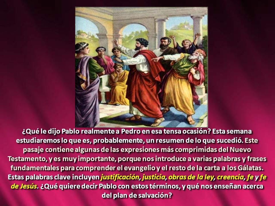 ¿Qué le dijo Pablo realmente a Pedro en esa tensa ocasión