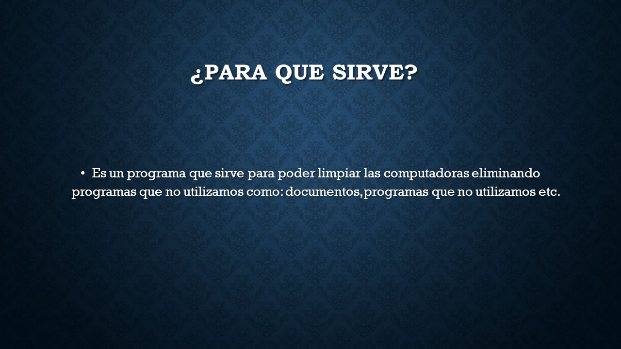 ¿Para Que Sirve