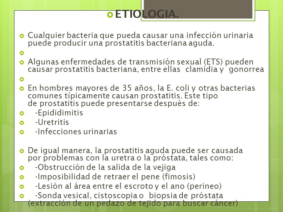 etiologia prostatitei)