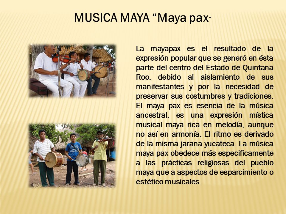 MUSICA MAYA Maya pax