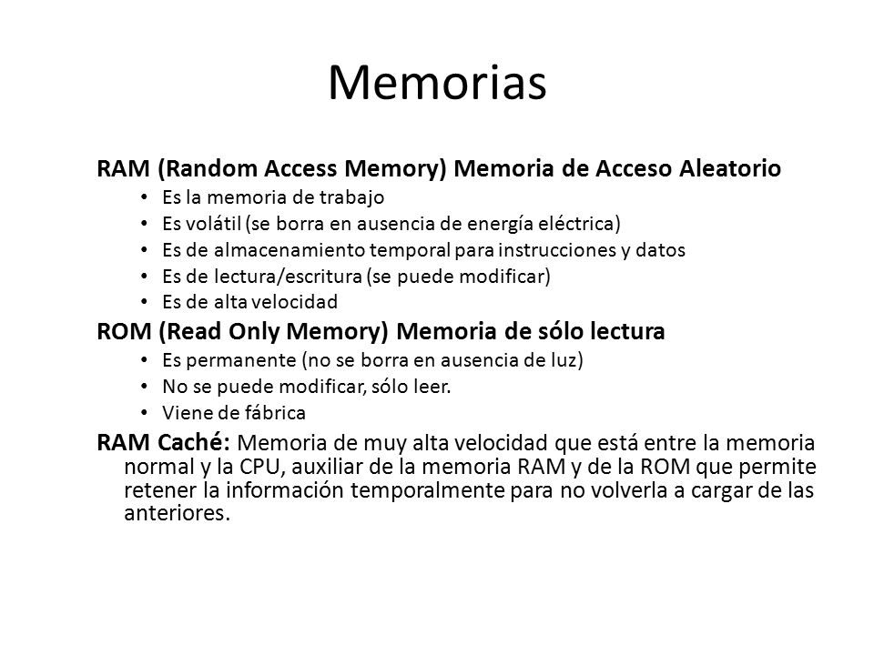 Memorias RAM (Random Access Memory) Memoria de Acceso Aleatorio