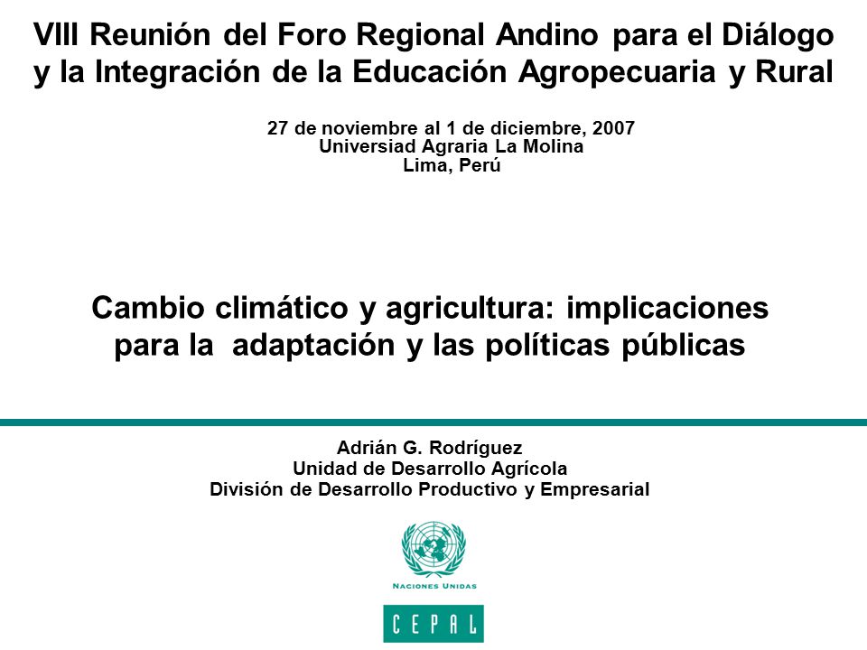 VIII Reunión del Foro Regional Andino para el Diálogo y la Integración de la Educación Agropecuaria y Rural
