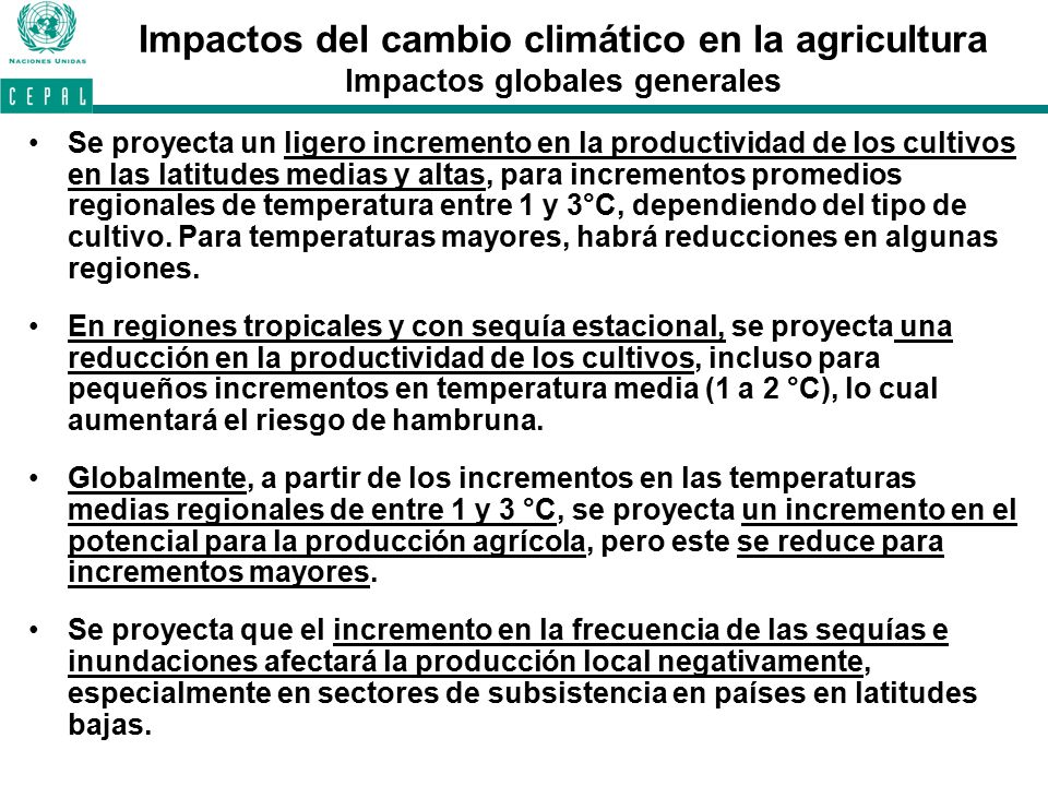 Impactos del cambio climático en la agricultura Impactos globales generales