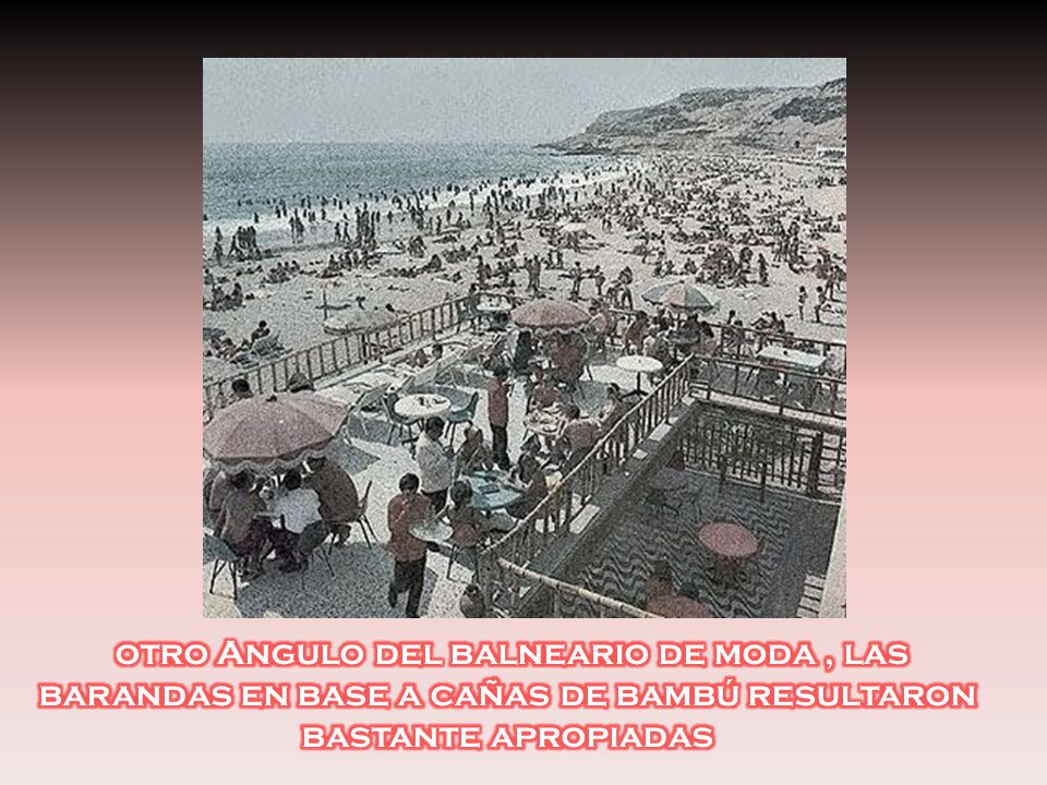 otro Angulo del balneario de moda , las barandas en base a cañas de bambú resultaron bastante apropiadas