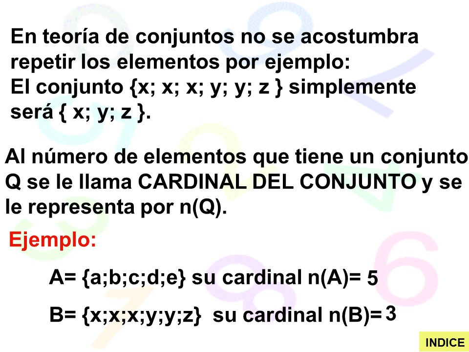 El conjunto {x; x; x; y; y; z } simplemente será { x; y; z }.