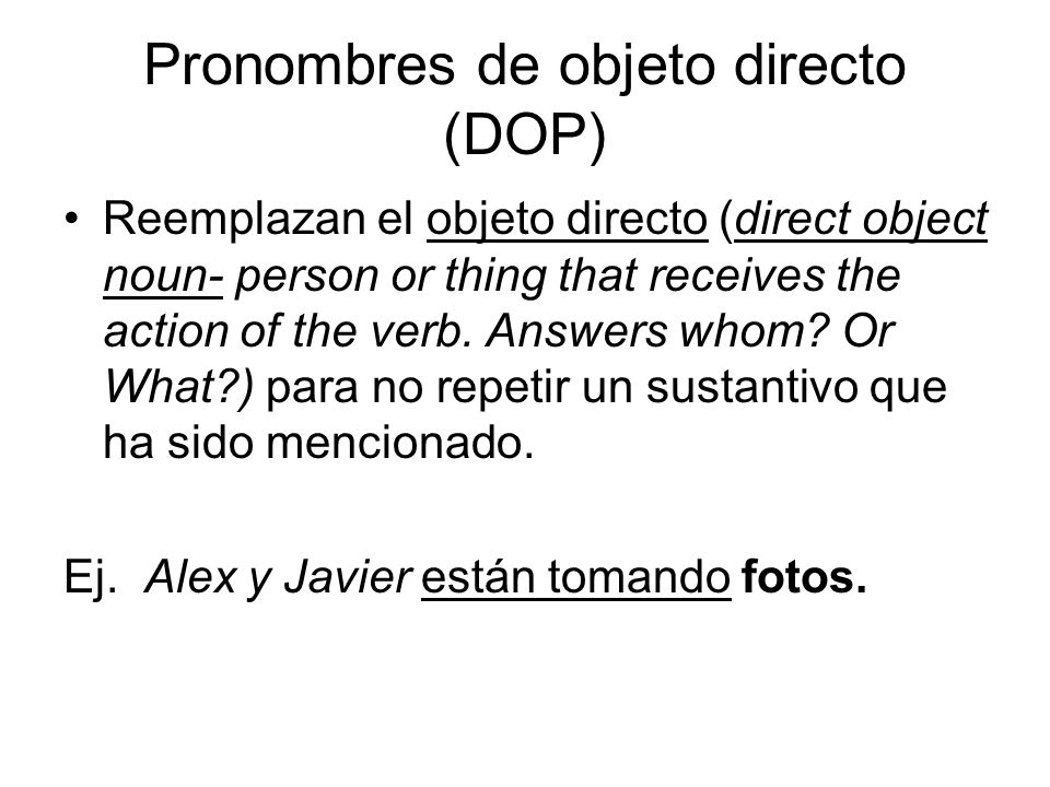 Pronombres de objeto directo (DOP)