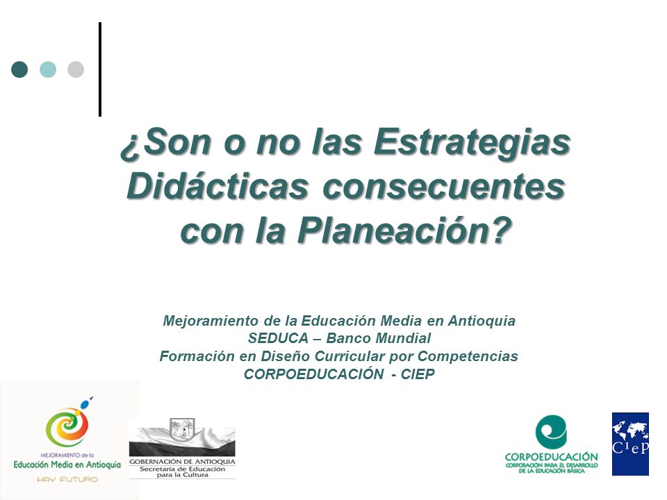 ¿Son o no las Estrategias Didácticas consecuentes con la Planeación