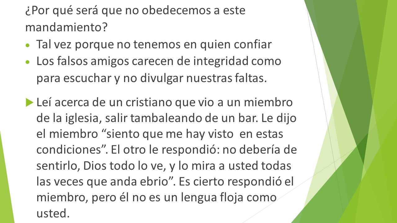 ¿Por qué será que no obedecemos a este mandamiento