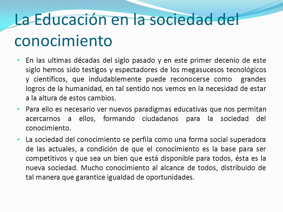 La Educación en la sociedad del conocimiento