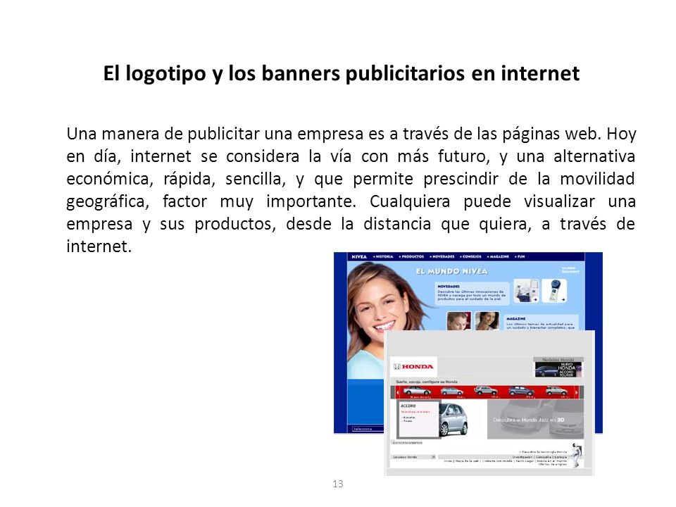El logotipo y los banners publicitarios en internet