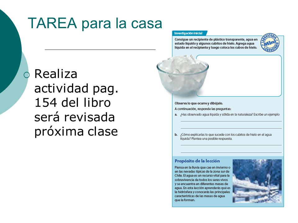 TAREA para la casa Realiza actividad pag. 154 del libro será revisada próxima clase