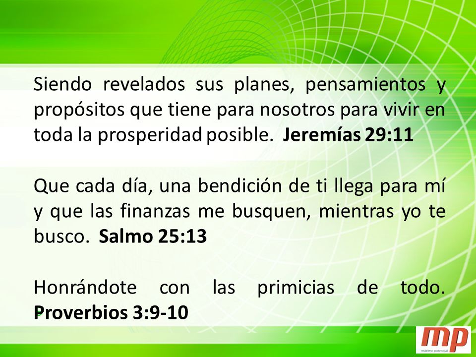 Siendo revelados sus planes, pensamientos y propósitos que tiene para nosotros para vivir en toda la prosperidad posible. Jeremías 29:11