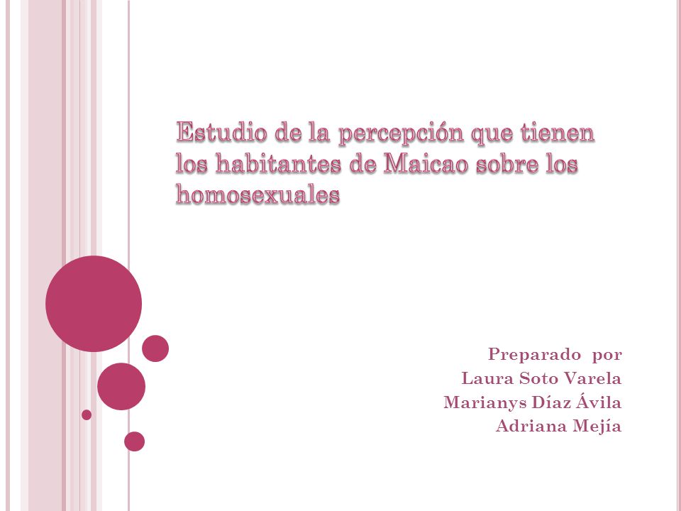 Preparado por Laura Soto Varela Marianys Díaz Ávila Adriana Mejía