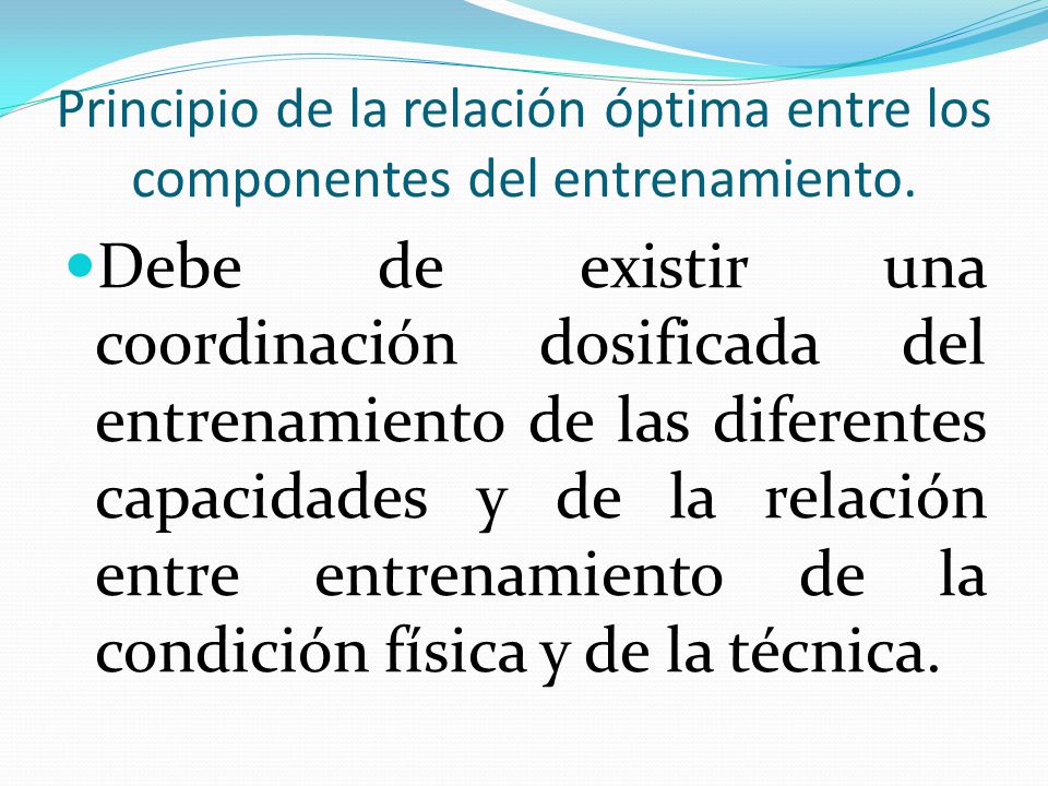 Principio de la relación óptima entre los componentes del entrenamiento.