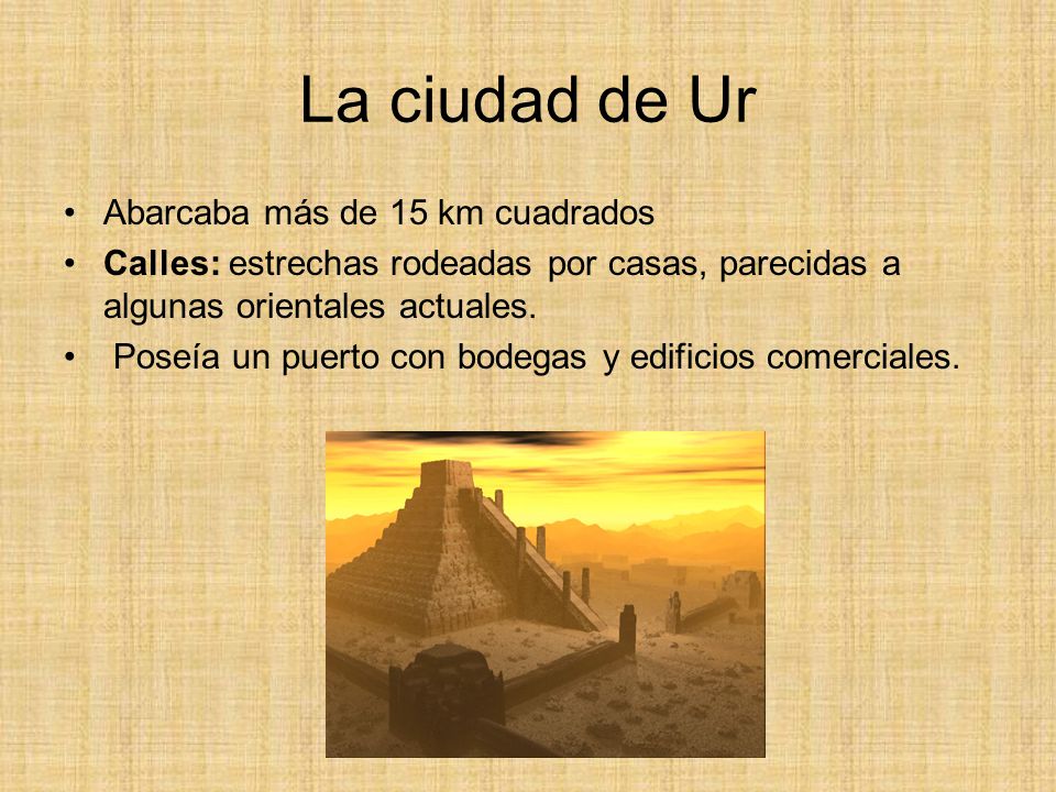 La ciudad de Ur Abarcaba más de 15 km cuadrados
