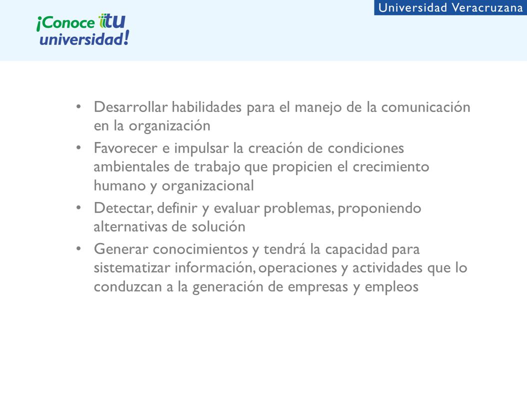 Desarrollar habilidades para el manejo de la comunicación en la organización