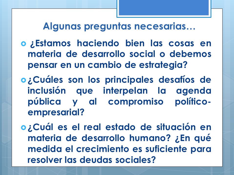Algunas preguntas necesarias…