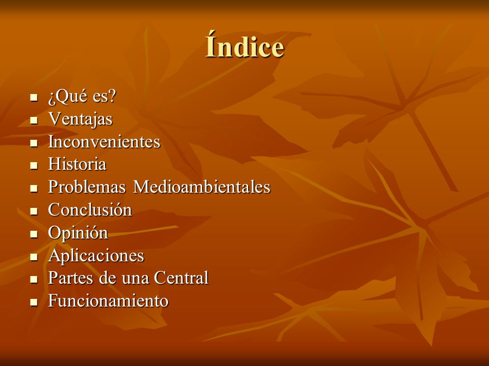 Índice ¿Qué es Ventajas Inconvenientes Historia
