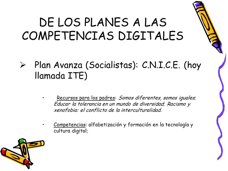 DE LOS PLANES A LAS COMPETENCIAS DIGITALES