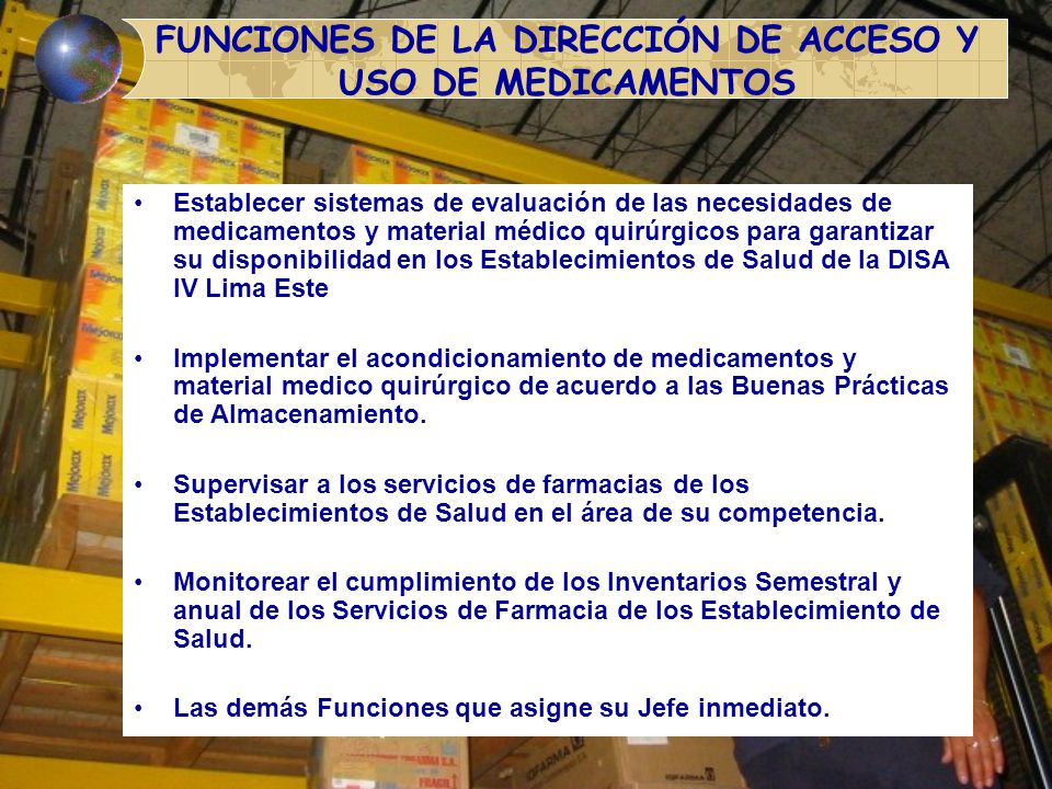 FUNCIONES DE LA DIRECCIÓN DE ACCESO Y USO DE MEDICAMENTOS