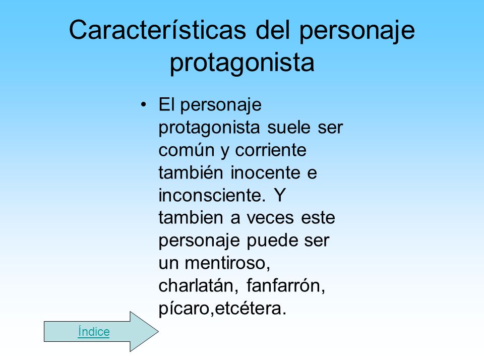 Características del personaje protagonista