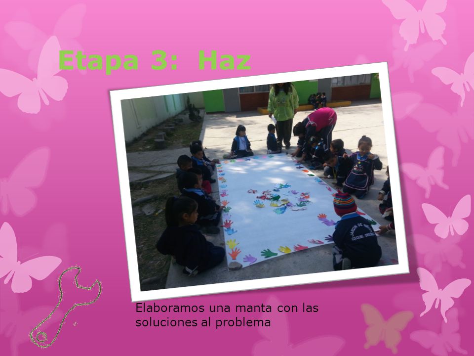 Etapa 3: Haz Elaboramos una manta con las soluciones al problema