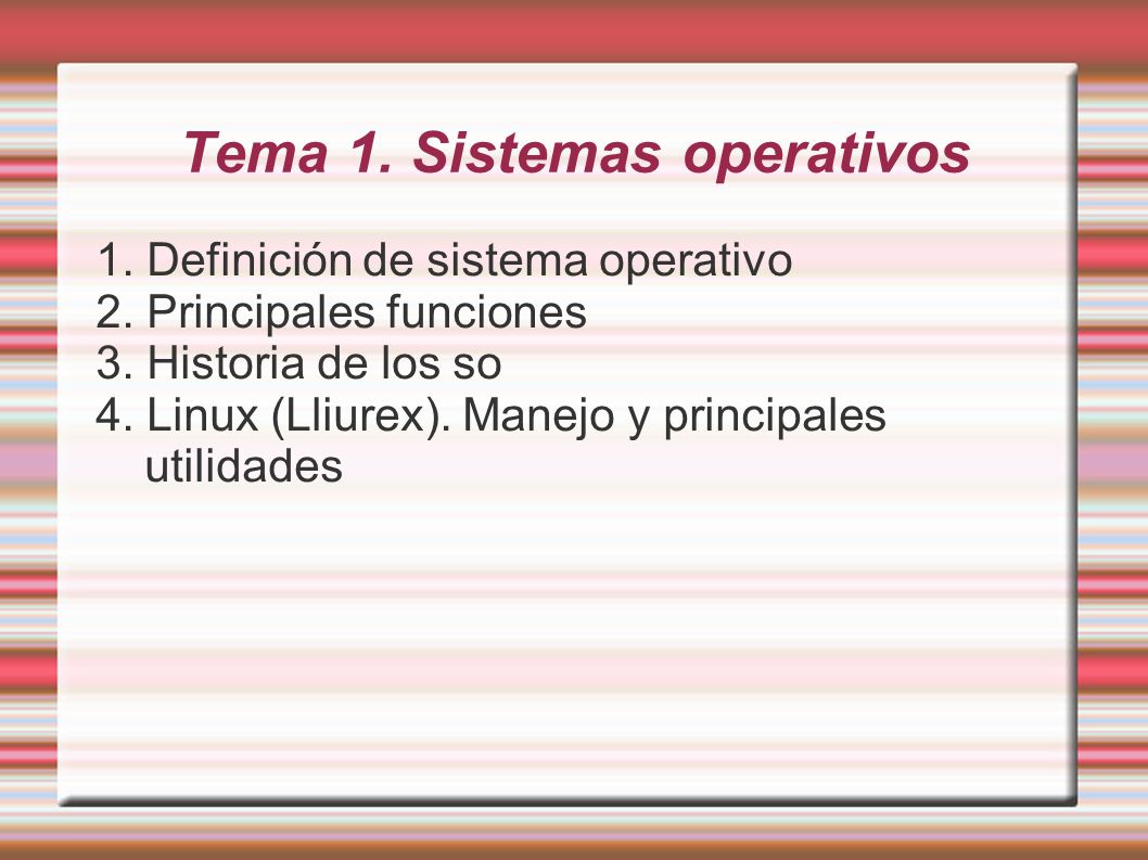 Tema 1. Sistemas operativos
