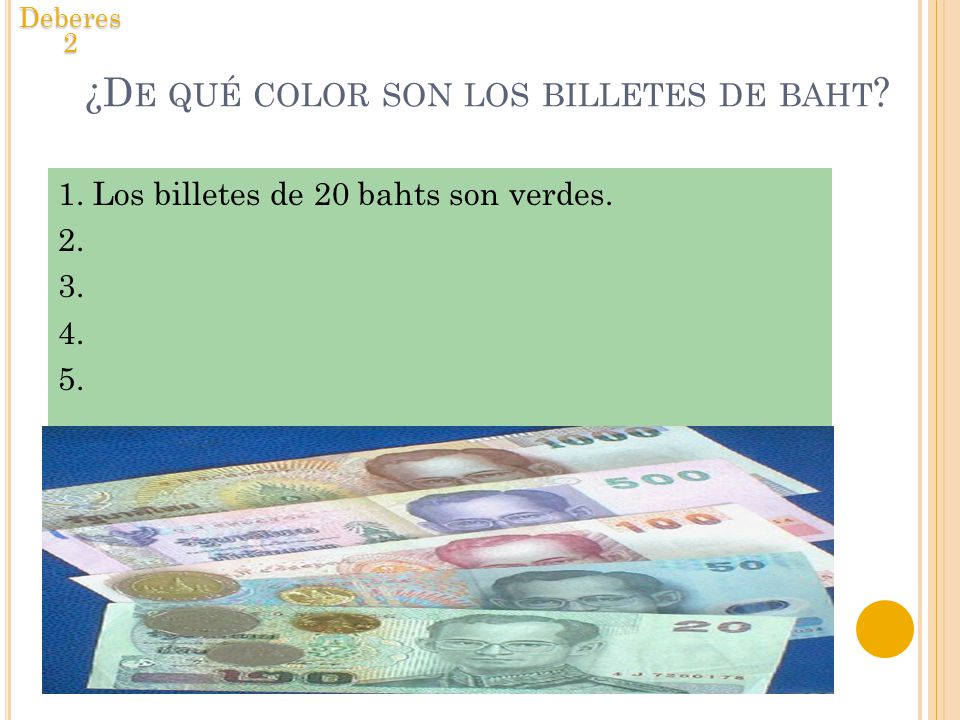 ¿De qué color son los billetes de baht