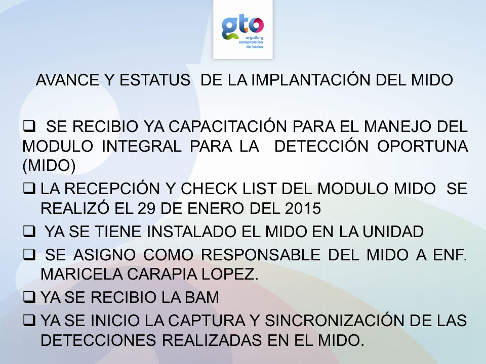 AVANCE Y ESTATUS DE LA IMPLANTACIÓN DEL MIDO