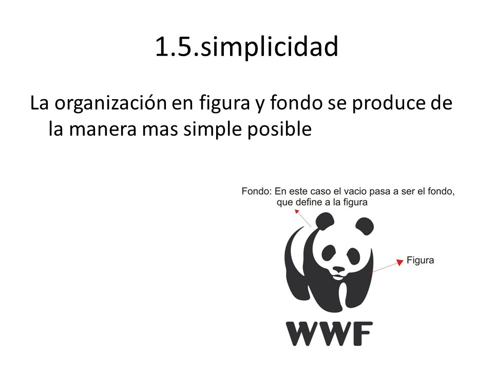 1.5.simplicidad La organización en figura y fondo se produce de la manera mas simple posible