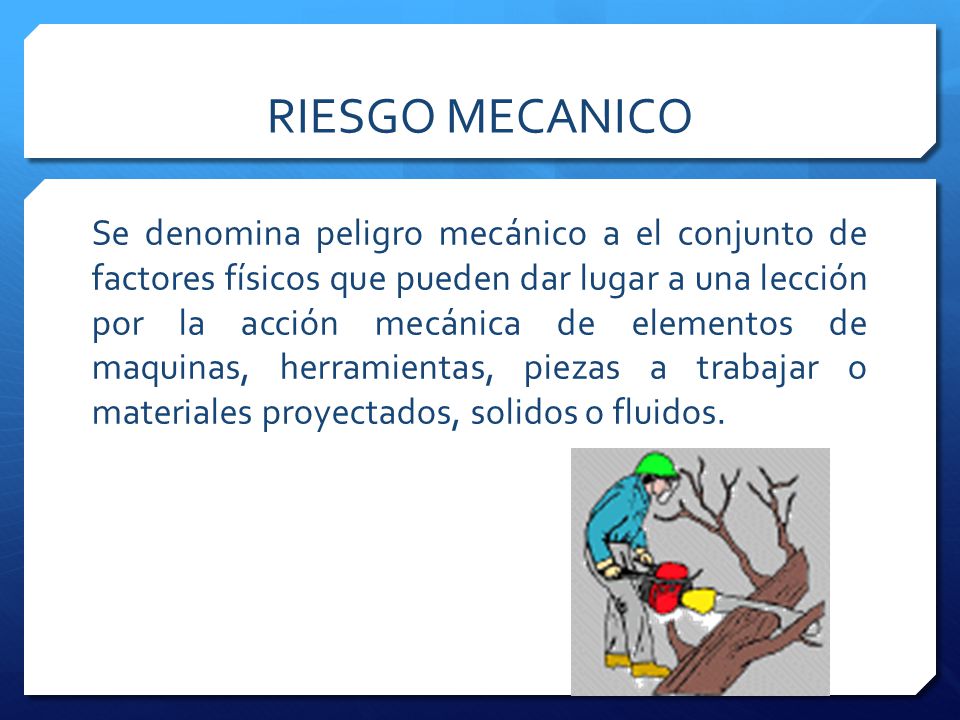 RIESGO MECANICO
