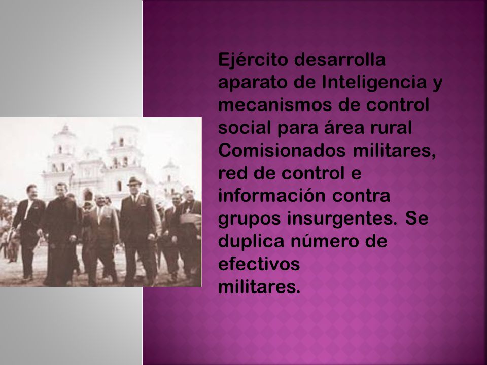 Ejército desarrolla aparato de Inteligencia y mecanismos de control social para área rural