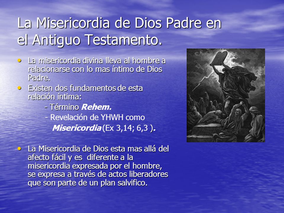 La Misericordia de Dios Padre en el Antiguo Testamento.