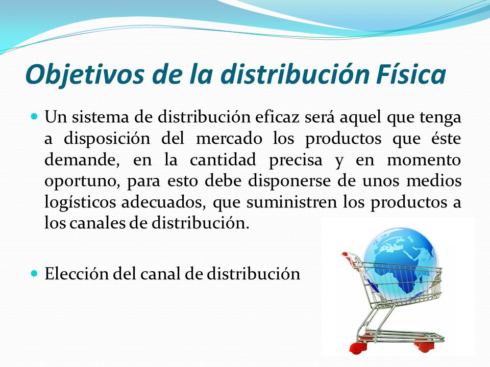 Objetivos de la distribución Física