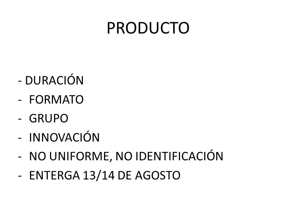 PRODUCTO - DURACIÓN FORMATO GRUPO INNOVACIÓN