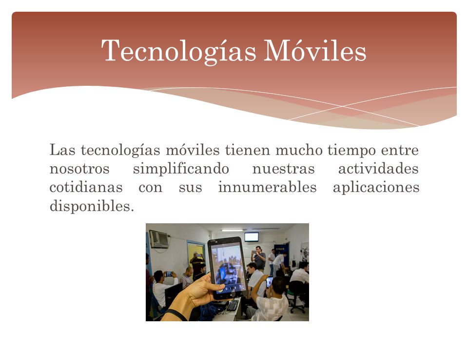 Tecnologías Móviles