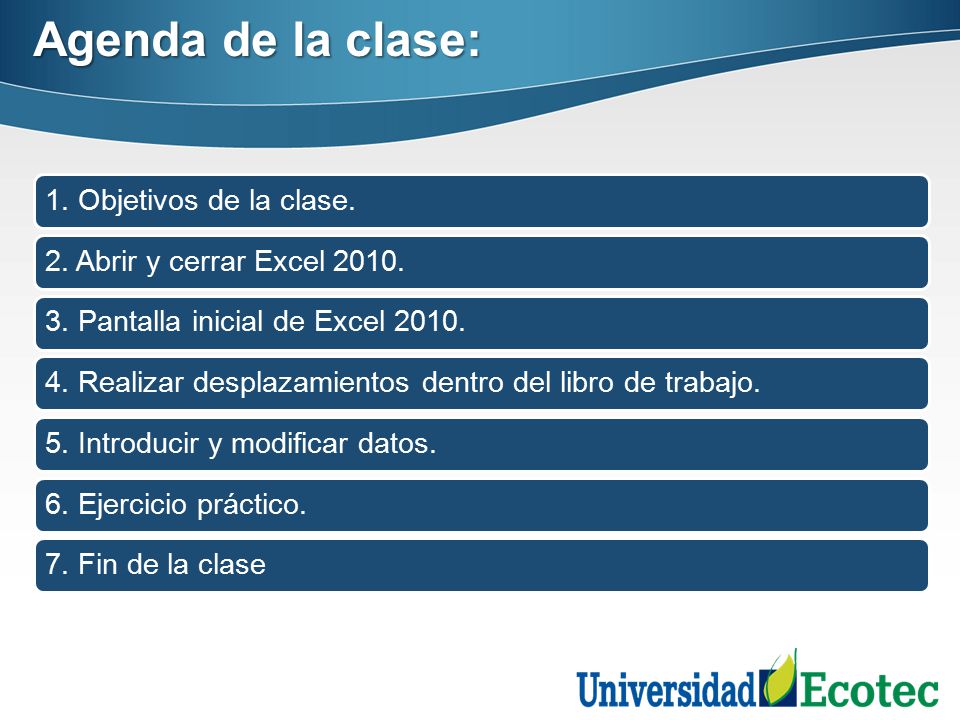 Agenda de la clase: 1. Objetivos de la clase.