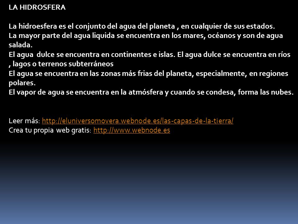 LA HIDROSFERA La hidroesfera es el conjunto del agua del planeta , en cualquier de sus estados.