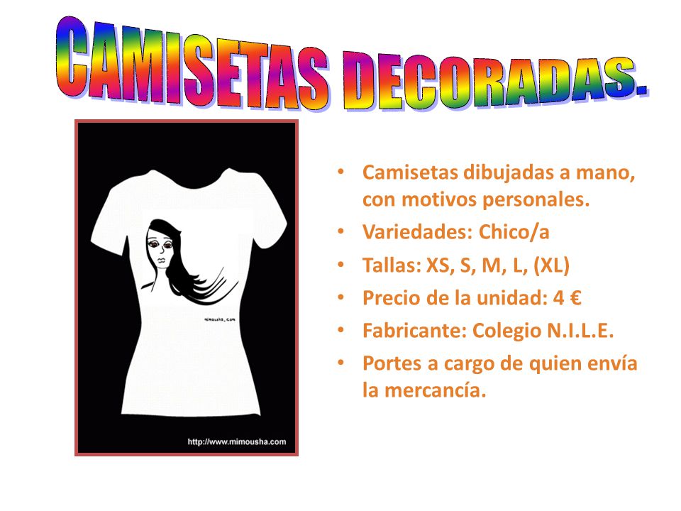 CAMISETAS DECORADAS. Camisetas dibujadas a mano, con motivos personales. Variedades: Chico/a. Tallas: XS, S, M, L, (XL)