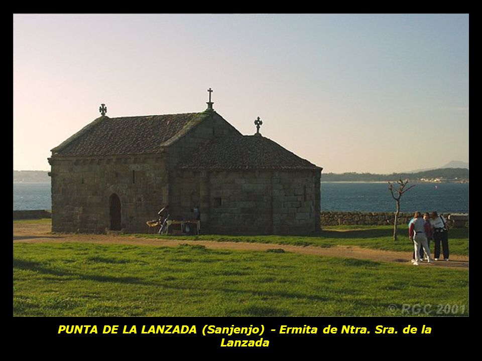 PUNTA DE LA LANZADA (Sanjenjo) - Ermita de Ntra. Sra. de la Lanzada