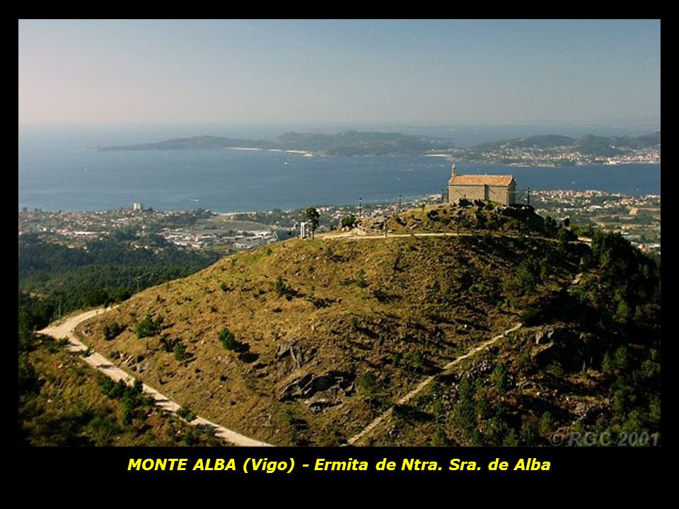 MONTE ALBA (Vigo) - Ermita de Ntra. Sra. de Alba