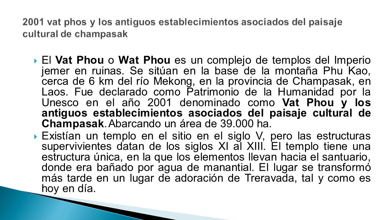 2001 vat phos y los antiguos establecimientos asociados del paisaje cultural de champasak