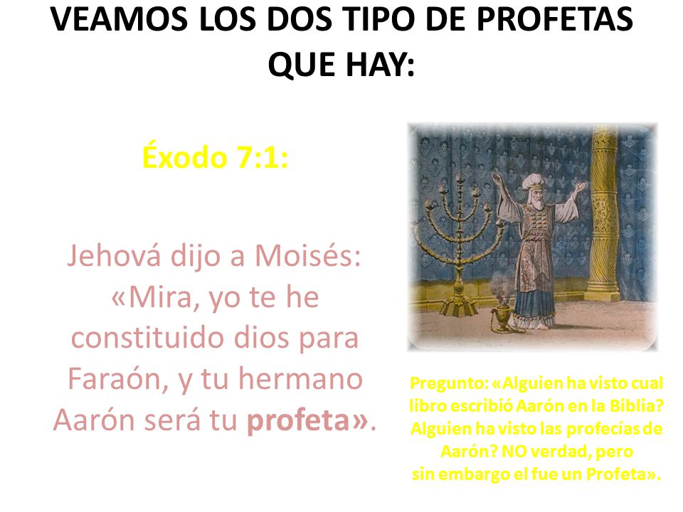 VEAMOS LOS DOS TIPO DE PROFETAS QUE HAY: